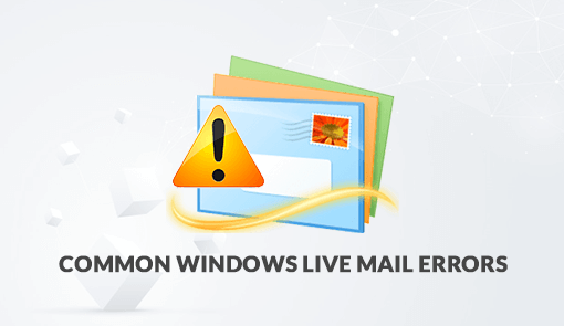 common-windows-live-mail-errors