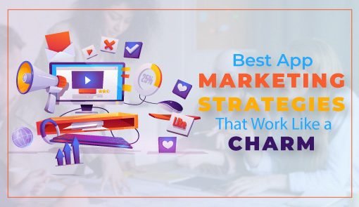 Best AppMarketing Strategies