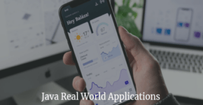 Java Real World Application